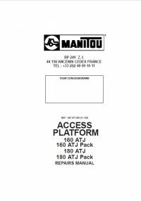 repair manual Manitou Access Platforms 160 ATJ, 160 ATJ Pack, 180 ATJ, 180 ATJ Pack Repair Manual PDF
