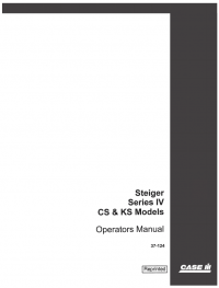 repair manual Case Steiger CS & KS Series IV PDF Operator’s Manual