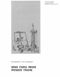 repair manual Cat Lift Trucks M60 thru M100 Disassembly & Assembly Manual PDF