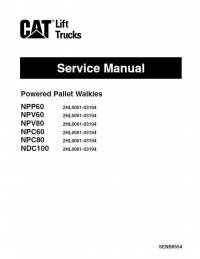 repair manual Cat Lift Trucks NPP60, NPV60, NPV80, NPC60, NPC80, NDC100 Service Manual PDF