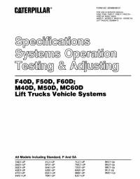 repair manual Cat Lift Trucks F40D, F50D, F60D; M40D, M50D, MC60D Vehicle Systems Testing & Adjusting PDF