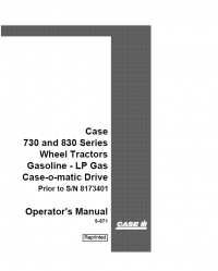 repair manual Case LP Gas 730 and 830 Tractors Set of Operator’s Manuals PDF