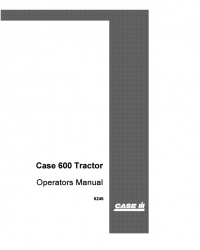 repair manual Case LP Gas 600 Tractor Operator’s Manual PDF