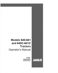 repair manual Case 640-641 and 640C-641C Tractors PDF Operator’s Manual