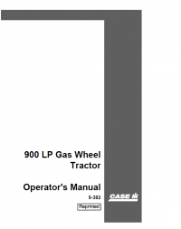 repair manual Case 900 LP Gas Wheel Tractor PDF Operator’s Manual