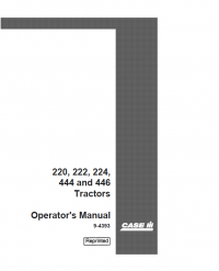 repair manual Case 220, 222, 224, 444 & 446 Tractors PDF Operator’s Manual