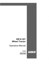 repair manual Case 440 and 441 Wheel Tractor PDF Operator’s Manual