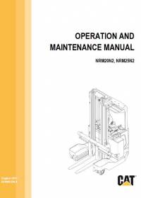 repair manual Cat Lift Trucks NRM20N2, NRM25N2 Operation & Maintenance Manual PDF