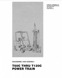 repair manual Cat Lift Trucks T60C thru T120C Power Train Disassembly & Assembly Manual PDF