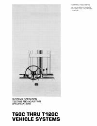 repair manual Cat Lift Trucks T60C-T120C Vehicle Systems Testing & Adjusting Manual PDF