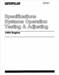 repair manual Cat Engine 1404 Specifications Systems Operation Testing & Adjusting Manual PDF