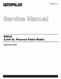 repair manual Cat Powered Pallet Walkie NPP40 4,000LB Service Manual PDF