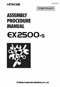 repair manual Hitachi Excavator EX2500-5 Assembly Procedure Manual PDF