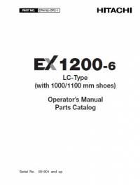 repair manual Hitachi Excavator EX1200-6 LC-Type Operator’s Manual & Parts Catalog PDF