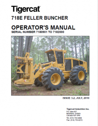 repair manual Tigercat Feller Buncher 718E Set of Operator’s & Service Manual PDF