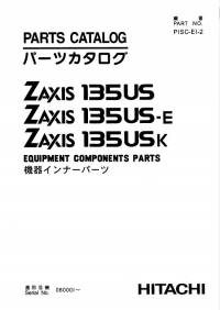 spare parts catalog Hitachi Equipment Components Parts Zaxis 135US, 135US-E, 135USK Parts Catalog PDF