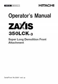 repair manual Hitachi Excavator Zaxis 350LCK-3 Operator’s Manual PDF