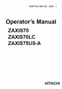 repair manual Hitachi Excavator Zaxis 70, 70LC, 75US-A Operator’s Manual PDF