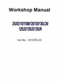 repair manual Hitachi Excavator Zaxis 110/110M/120/125US/130/130LCN/135US/135UR Workshop Manual PDF