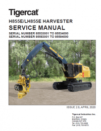repair manual Tigercat Harvester H855E, LH855E Operators and Service Manual PDF