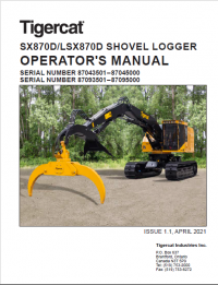 repair manual Tigercat SX870D, LSX870D SHOVEL LOGGER Operators Manual PDF