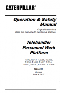 repair manual Caterpillar Telehandler Personnel Work Platform TL642-TL1255, TH255-TH514, TL642C-TL1255C Manual