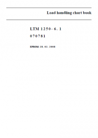 repair manual Liebherr LTM 1250-6.1 Load handling chart book manual PDF