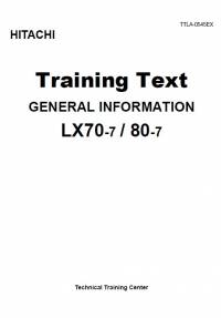 repair manual Hitachi Wheel Loader LX70-7/80-7 General Information Training Text PDF