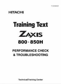 repair manual Hitachi Excavator Zaxis 800, Zaxis 850H Training Text PDF