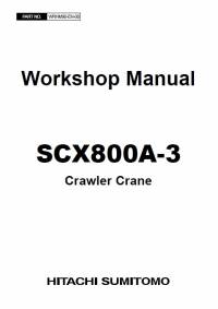 repair manual Hitachi Crawler Crane SCX800A-3 Workshop Manual PDF