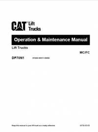 repair manual Cat Lift Truck DP70N1 MC/FC Operation & Maintenance Manual PDF