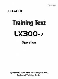 repair manual Hitachi Wheel Loader LX300-7 Operation Training Text PDF