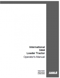 repair manual Case International 3444 Loader Tractor Operator’s Manual PDF