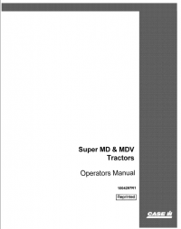 repair manual Case Super MD & MDV Tractors Operators Manual PDF