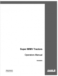 repair manual Case Super M/MV Tractors Operators Manual PDF