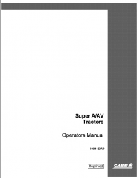 repair manual Case Super A/AV Tractors Operators Manual PDF