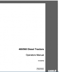 repair manual Case 460/560 Diesel Tractors Operators Manual PDF