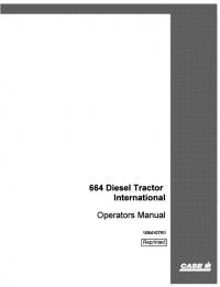 repair manual Case 664 Diesel Tractors International Operator’s Manual PDF