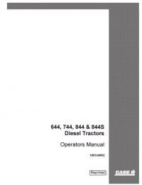 repair manual Case 644, 744, 844/844S Diesel Tractors PDF Operators Manual