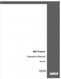 repair manual Case 464 Tractor PDF Operator’s Manual