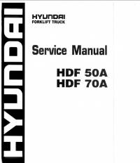 repair manual Hyundai Forklift Trucks HDF50-A, HDF70-A Service Manual PDF