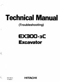 repair manual Hitachi Excavator EX300-3C Technical Manual (Troubleshooting) PDF