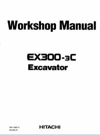 repair manual Hitachi Excavator EX300-3C Workshop Manual PDF
