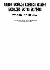 repair manual Hitachi Excavator EX300(LC)-5, EX330LC-5, EX350(LC)H-5, EX370(HD)-5 Workshop Manual PDF