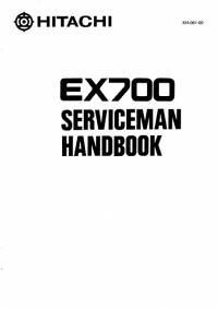 repair manual Hitachi Excavator EX700 Serviceman Handbook PDF