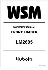 repair manual Kubota Front Loader LM2605 Workshop Manual PDF