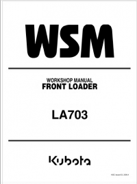 repair manual Kubota Front Loader LA703 Workshop Manual PDF