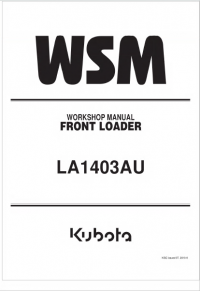 repair manual Kubota Front Loader LA1403AU Workshop Manual PDF