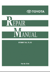 repair manual Toyota Forklift 8FBMHT 60, 70, 85 Repair Manual PDF