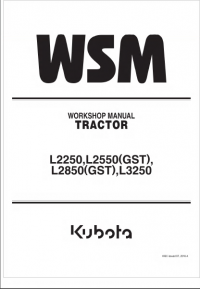 repair manual Kubota L2250, L2550GST, L2850GST, L3250 Tractor Workshop Manual PDF